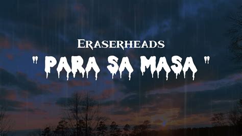 Eraserheads para sa masa lyrics